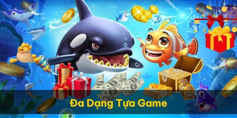 Sự đa dạng trong các tựa game mang đến nhiều lựa chọn cho người chơi